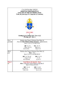 CALENDAR& ORDO PERSONAL ORDINARIATE OF OUR LADY OF THE SOUTHERN CROSS Under the patronage of St. Augustine of Canterbury  JULY 2014