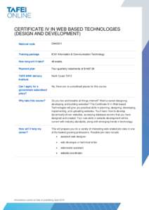 CERTIFICATE IV IN WEB BASED TECHNOLOGIES (DESIGN AND DEVELOPMENT) National code CA40311