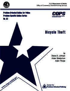 U.S. Department of Justice Office of Community Oriented Policing Services Problem-Oriented Guides for Police Problem-Specific Guides Series No. 52