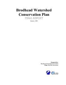 Brodhead Watershed Conservation Plan January, 2002 Prepared by: Brodhead Watershed Association