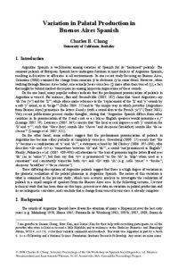 Languages of Argentina / Languages of Chile / Languages of Uruguay / Consonants / Spanish language / Palatal consonant / Mapuche language / Rioplatense Spanish / Palatal fricative / Americas / Languages of South America / Languages of North America