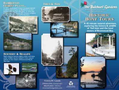 Bamberton / Butchart / Saanich Inlet / Greater Victoria /  British Columbia / Bamberton /  British Columbia / Vancouver Island / Saanich Peninsula / Brentwood Bay /  British Columbia