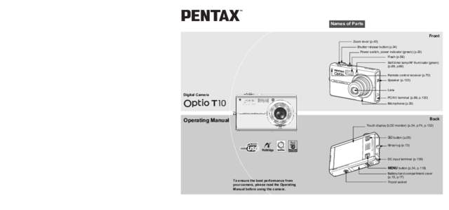 PENTAX Corporation PENTAX Europe GmbH (European Headquarters) PENTAX U.K. Limited  PENTAX France S.A.S.