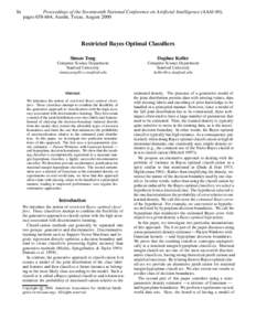In  Proceedings of the Seventeenth National Conference on Artificial Intelligence (AAAI-00), pages[removed], Austin, Texas, August[removed]Restricted Bayes Optimal Classifiers