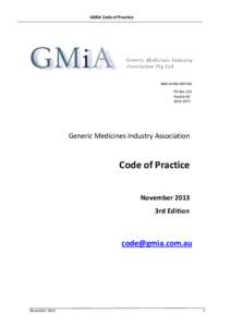 Medicine / Pharmacology / Pharmaceutical industry / Healthcare in Australia / Pharmacy / Good manufacturing practice / Therapeutic Goods Administration / Prescription medication / Quality use of medicines / Pharmaceuticals policy / Pharmaceutical sciences / Health