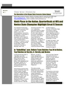 May 2010 No. 1 THE WSU PODIUM  The Newsletter of the Wayne State Forensics Union Alumni