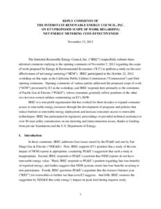 REPLY COMMENTS OF THE INTERSTATE RENEWABLE ENERGY COUNCIL, INC. ON E3’S PROPOSED SCOPE OF WORK REGARDING NET ENERGY METERING COST-EFFECTIVENESS November 15, 2012