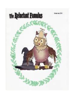 The Reluctant Famulus 114 November/December 2016 Thomas D. Sadler, Editor/Publisher, etc. 305 Gill Branch Road, Owenton, KYPhone: E-mail: 