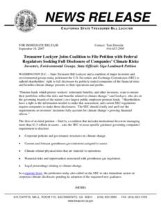 NEWS RELEASE CALIFORNIA STATE TREASURER BILL LOCKYER FOR IMMEDIATE RELEASE September 18, 2007