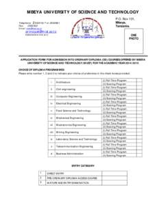 MBEYA UNIVERSITY OF SCIENCE AND TECHNOLOGY P.O. Box 131, Mbeya, Tanzania.  Telephone: [removed]or[removed].