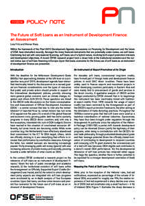 [removed]The Future of Soft Loans as an Instrument of Development Finance: an Assessment Livia Fritz and Werner Raza Within the framework of the Post-2015 Development Agenda, discussions on Financing for Development and 