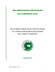 Guilford Technical Community College / Economic development / Guilford County /  North Carolina / Winston-Salem /  North Carolina / High Point /  North Carolina / Business cluster / Greensboro Urban Loop / North Carolina / Piedmont Triad / Greensboro /  North Carolina