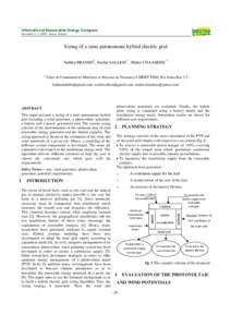 International Renewable Energy Congress November 5-7, Sousse Tunisia Sizing of a mini autonomous hybrid electric grid Nabiha BRAHMI1, Souhir SALLEM 1, Maher CHAABENE 1 1