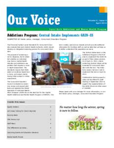 Our Voice  Volume 2, Issue 4 April[removed]Capital Health Ad diction s and Mental Heal th P ro g ram