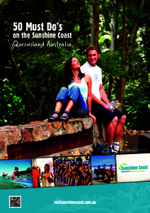 50 Must Do’s  on the Sunshine Coast Queensland Australia  st, Queensland