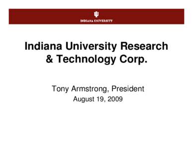 Academia / Higher education / Association of Public and Land-Grant Universities / Association of American Universities / Innovation / ANGEL Learning / Indiana University / North Central Association of Colleges and Schools / Indiana