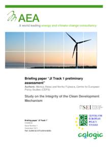 Climate change / United Nations Framework Convention on Climate Change / Joint Implementation / Flexible Mechanisms / Kyoto Protocol / Clean Development Mechanism / European Union Emission Trading Scheme / Emissions trading / Assigned amount units / Carbon finance / Climate change policy / Environment