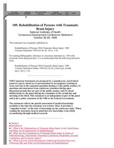 Concussion / Brain damage / Neuroplasticity / Physical medicine and rehabilitation / Impulsivity / Rehabilitation / Gordon Muir Giles / Center for BrainHealth / Medicine / Neurotrauma / Traumatic brain injury