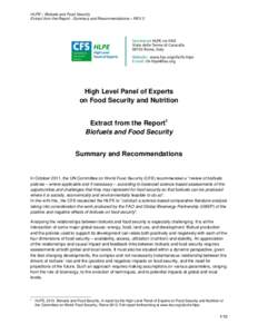 HLPE – Biofuels and Food Security Extract from the Report : Summary and Recommendations – REV 3 High Level Panel of Experts on Food Security and Nutrition Extract from the Report1