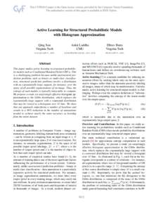 Active Learning for Structured Probabilistic Models with Histogram Approximation Qing Sun Virginia Tech  Ankit Laddha