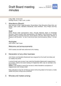 Draft Board meeting minutes 4 May 2006, Goldings House, 2 Hay’s Lane, London  1.