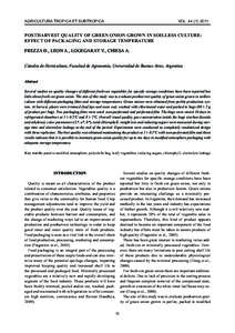 AGRICULTURA TROPICA ET SUBTROPICA  VOLPOSTHARVEST QUALITY OF GREEN ONION GROWN IN SOILLESS CULTURE: EFFECT OF PACKAGING AND STORAGE TEMPERATURE