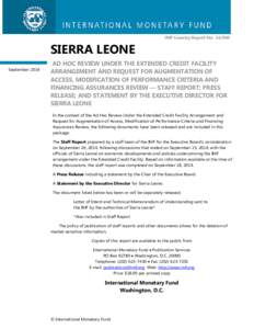 Sierra Leone: Ad Hoc Review Under the Extended Credit Facility Arrangement and Request for Augmentation of Access and Modification of Performance Criteria and Financing Assurances Review-Staff Report; Press Release; and 