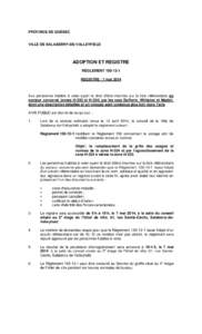 PROVINCE DE QUÉBEC  VILLE DE SALABERRY-DE-VALLEYFIELD ADOPTION ET REGISTRE RÈGLEMENT[removed]