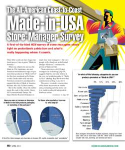 The All-American Coast-to-Coast  Made-in-USA Store-Manager Survey A first-of-its-kind HCN survey of store managers sheds light on pocketbook patriotism and what’s