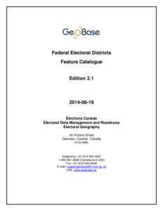 Federal Electoral Districts Feature Catalogue Edition[removed]