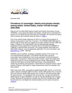 Prevalence of overweight, obesity and extreme obesity among adults: United States, trends[removed]through[removed]
