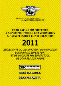 ROAD RACING FIM SUPERBIKE & SUPERSPORT WORLD CHAMPIONSHIPS & FIM SUPERSTOCK CUP REGULATIONS