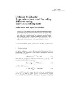 This is page i Printer: Opaque this Optimal Stochastic Approximations and Encoding Schemes using