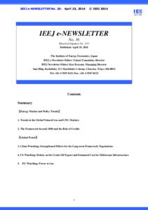 IEEJ e-NEWSLETTER No. 36: April 25, 2014  ｃ IEEJ 2014 ○  IEEJ e-NEWSLETTER