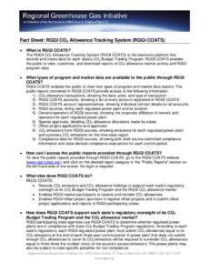 F  Fact Sheet: RGGI CO2 Allowance Tracking System (RGGI COATS) •  What is RGGI COATS?