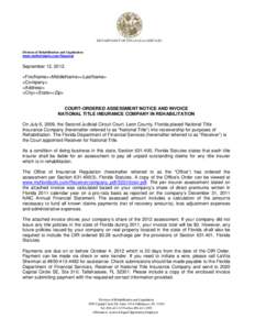 DEPARTMENT OF FINANCIAL SERVICES  Division of Rehabilitation and Liquidation www.myfloridacfo.com/Receiver  September 12, 2012