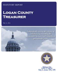 STATUTORY REPORT  Logan County Treasurer May 14, 2014