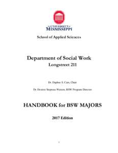 School of Applied Sciences  Department of Social Work Longstreet 211  Dr. Daphne S. Cain, Chair