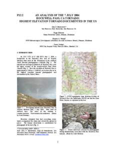 P12.2  AN ANALYSIS OF THE 7 JULY 2004 ROCKWELL PASS, CA TORNADO: HIGHEST ELEVATION TORNADO DOCUMENTED IN THE US John P. Monteverdi*
