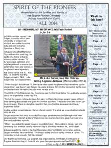 SPIRIT OF THE PIONEER A newsletter for the families and friends of the Eugene Pioneer Cemetery (Across from McArthur Court)  FALL 2014