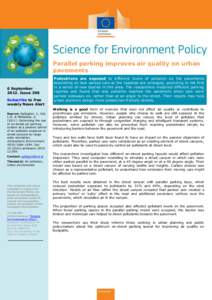 Parallel parking improves air quality on urban pavements 6 September[removed]Issue 296 Subscribe to free weekly News Alert