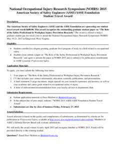 National Occupational Injury Research Symposium (NOIRS[removed]American Society of Safety Engineers (ASSE)/ASSE Foundation Student Travel Award