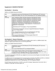 Supplement 2. SEARCH STRATEGY Key Question 1 - Screening Medline (via PubMed) Searched[removed]HCC AND Screening