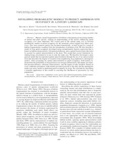 Ecological Applications, 13(4), 2003, pp. 1069–1082 q 2003 by the Ecological Society of America DEVELOPING PROBABILISTIC MODELS TO PREDICT AMPHIBIAN SITE OCCUPANCY IN A PATCHY LANDSCAPE ROLAND A. KNAPP,1,3 KATHLEEN R. 