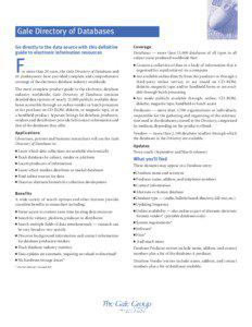 Gale Directory of Databases Go directly to the data source with this definitive guide to electronic information resources