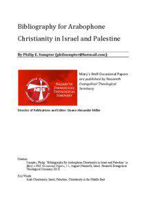 Israeli–Palestinian conflict / Levant / Jerusalem Governorate / Palestinian Christians / Michel Sabbah / Naim Ateek / Mitri Raheb / Christian Zionism / Bethlehem / Asia / Fertile Crescent / Zionism