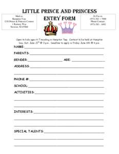 LITTLE PRINCE AND PRINCESS Mail to: Or Fax to: Hampton Twp[removed] – 7890 ENTRY FORM
