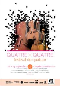 Quintessence de la musique classique, le quatuor à cordes est l’objet d’un nouveau festival à Rouen, qui éclôt dans la douceur de l’été indien! Dans l’écrin acoustique que constitue désormais la Chapel