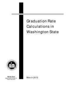 Graduation Rate Calculations in WA