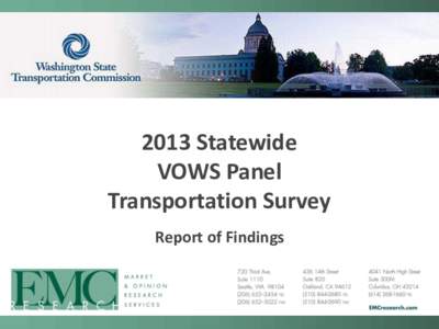 2013 Statewide VOWS Panel Transportation Survey Report of Findings  Methodology